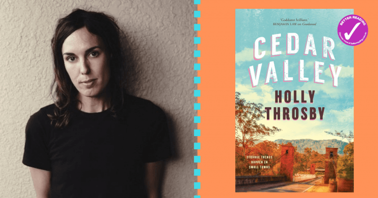 Small-Town Mystery: Q&A with Holly Throsby on her latest novel Cedar Valley