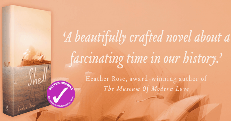 Big, Bold, Hauntingly Beautiful: Read an extract from Shell by Kristina Olsson