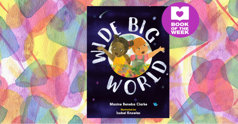 Celebrating Difference: Read an extract from Wide Big World by Maxine Beneba-Clarke, Illustrated by Isobel Knowles