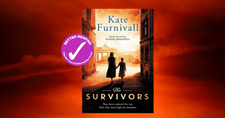 Exquisitely Written Historical Fiction: Read an extract from The Survivors by Kate Furnivall