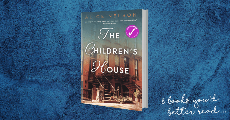 Subtle, Brave and Original: Review of The Children's House by Alice Nelson