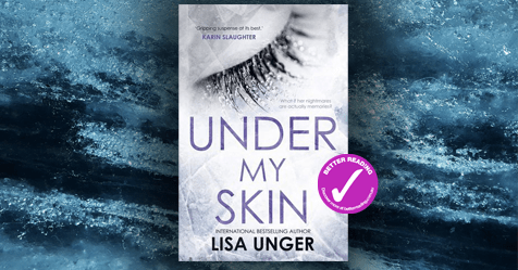 Stand-Out Thriller: Review of Under My Skin by Lisa Unger