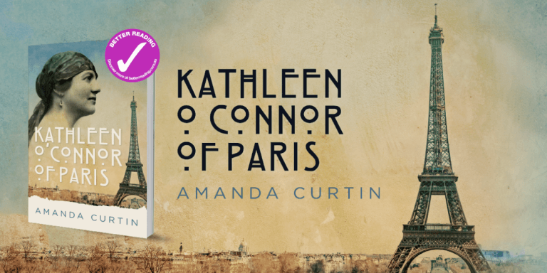 Running Away To Paris: Review of Kathleen O'Connor of Paris by Amanda Curtin