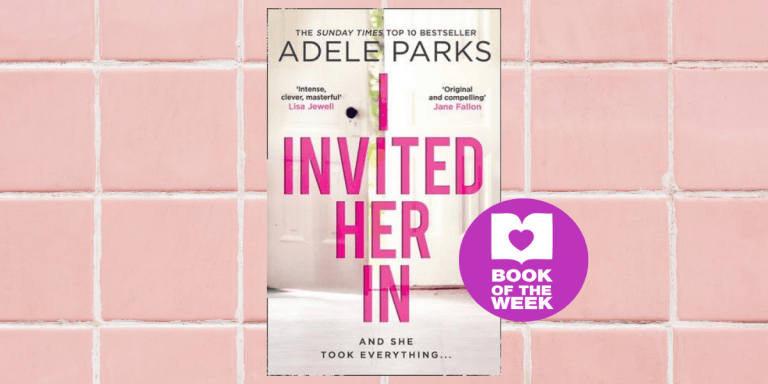 Entertaining, Intense, Clever: Read an extract from I Invited Her In by Adele Parks