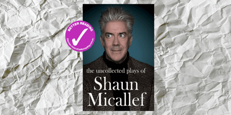 Laughter is the Best Medicine: Shaun Micallef on which novel changed his life