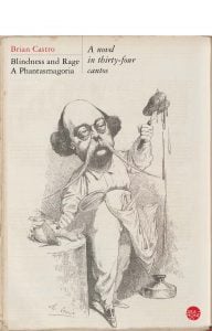 Blindness and Rage: A Phantasmagoria