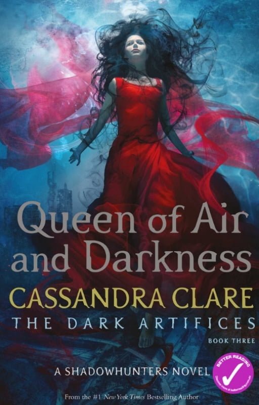 The Dark Artifices Trilogy #3 Queen of Air and Darkness