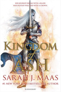 Kingdom of Ash : Throne of Glass