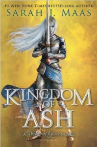 Kingdom of Ash : Throne of Glass