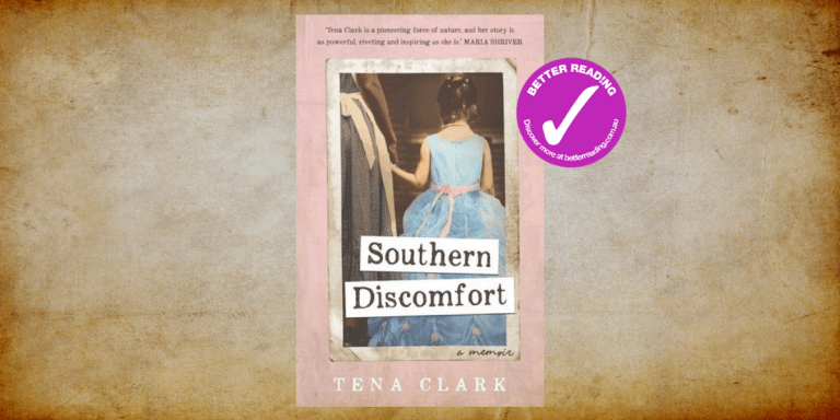 Cathartic Writing Experience: Tena Clark on her memoir Southern Discomfort