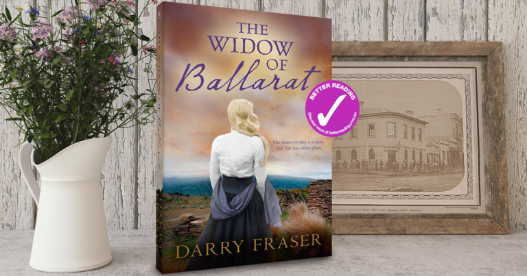 History, Romance, Gold: Q&A with Darry Fraser about her new book The Widow of Ballarat