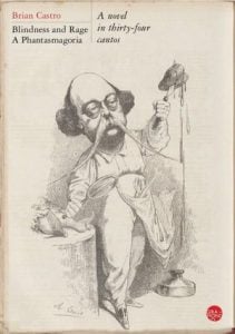 Blindness and Rage: A Phantasmagoria