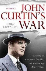 John Curtin's War