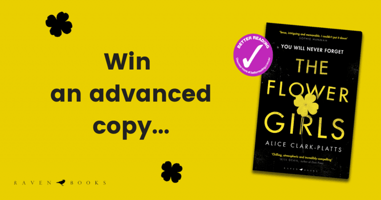 Win a free advanced copy of The Flower Girls by Alice Clark-Platts