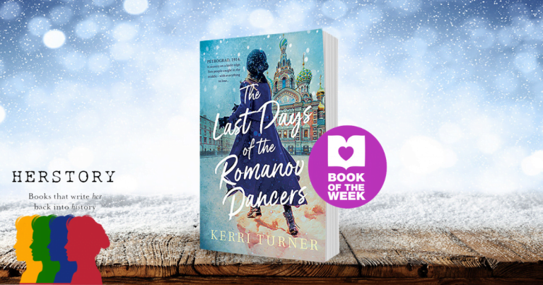 Revolution, Passion, Romance: Review of The Last Days of the Romanov Dancers by Kerri Turner