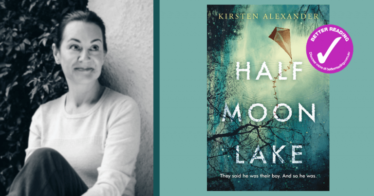 Never Alone: Writing advice from Kirsten Alexander, author of Half Moon Lake