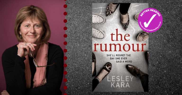 The Dangers of Gossip: Q&A with Lesley Kara on her debut novel The Rumour