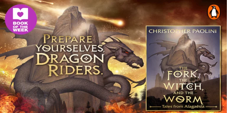 Eragon’s Quest: Review of The Fork, The Witch, and The Worm by Christopher Paolini