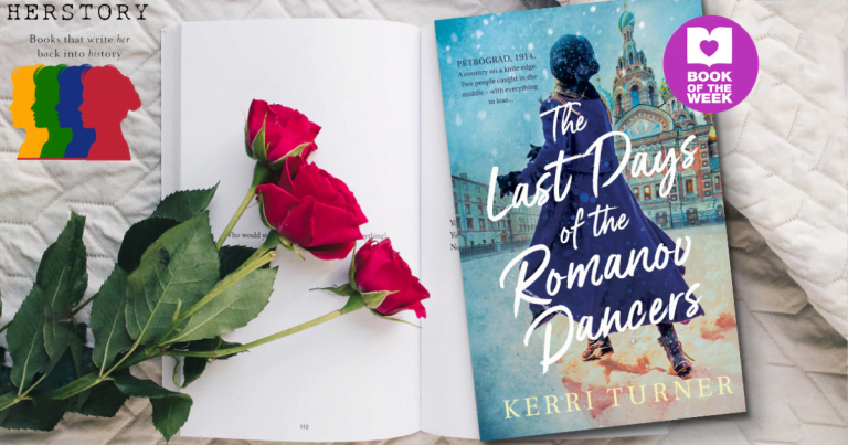 From Russia With Love: Q&A with Kerri Turner on her debut novel The Last Days of the Romanov Dancers