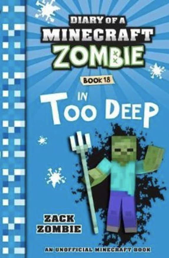 Diary of a Minecraft Zombie #18 In Too Deep