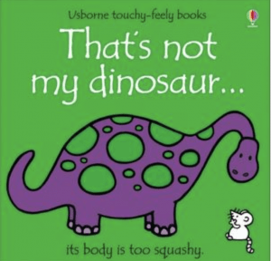 That's Not My Dinosaur: The body is too squashy