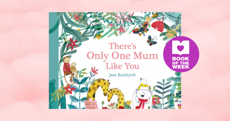 Gorgeous Mother's Day Picture Book: Take a look inside There's Only One Mum Like You by Jess Racklyeft