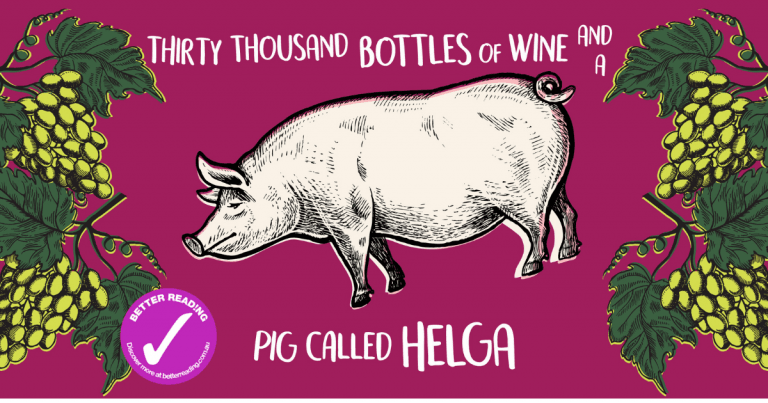 Hilarious, Honest, and Inspiring: Read an extract from Thirty Thousand Bottles of Wine and a Pig Called Helga by Todd Alexander