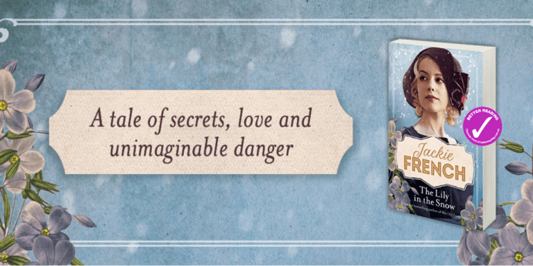 Espionage, Love and War: Review of The Lily in the Snow by Jackie French