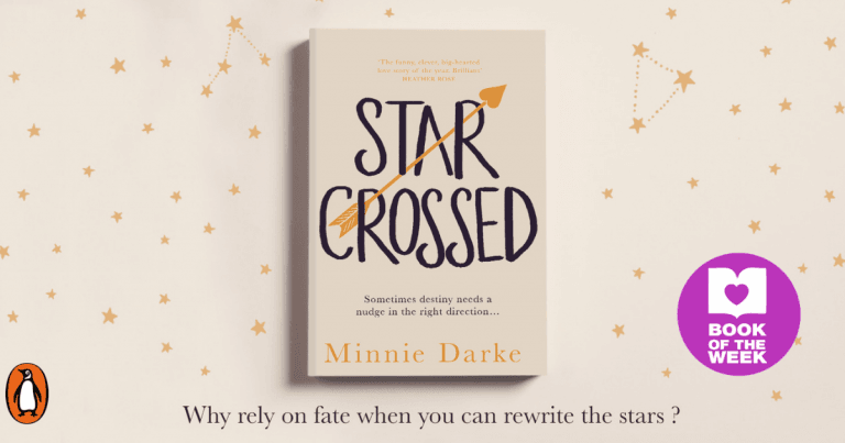 Big-Hearted, Feel-Good Read: Review of Star-crossed by Minnie Darke