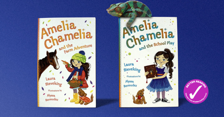 Amelia Chamelia’s Next Chapter: Review of Amelia Chamelia and the School Play and Amelia Chamelia and the Farm Adventure by Laura Sieveking