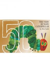 The Very Hungry Caterpillar 50th Anniversary Collector's Edition