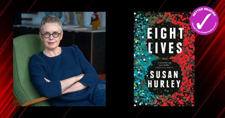 Author of Eight Lives, Susan Hurley Shares her Five Favourite Thrillers