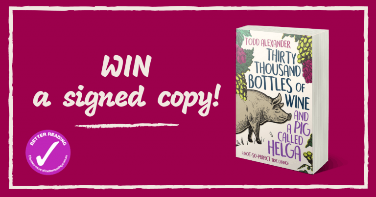 Give Mum the Giggles This Mother's Day: Win a Signed Copy of Thirty Thousand Bottles of Wine and a Pig Called Helga by Todd Alexander