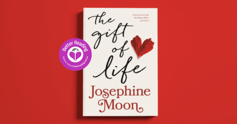 Josephine Moon's Heart-Rending Novel: Review of The Gift of Life