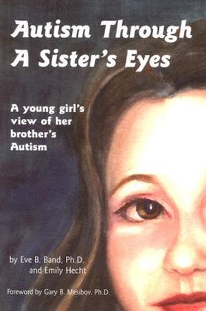 Autism Through a Sister's Eyes