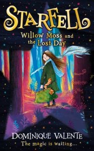 Starfell : Willow Moss and the Lost Day