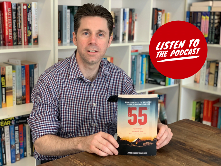 Podcast: James Delargy Talks About Travel, Writing and Why He Set His Hit Novel, 55 in Australia