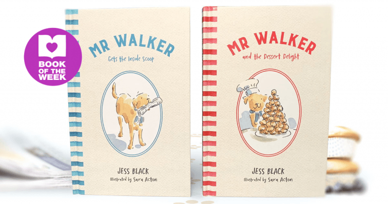 Paws and Read these! Review of Mr Walker and the Dessert Delight and Mr Walker Gets the Inside Scoop by Jess Black, illustrated by Sara Acton