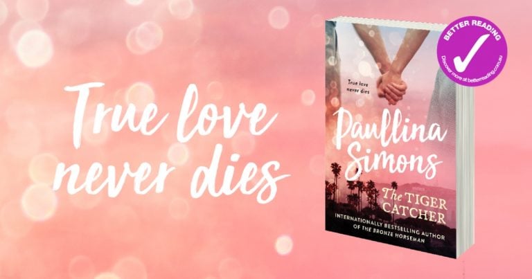 Romantic, Haunting, Bitter-Sweet: A Review of The Tiger Catcher by Paullina Simons
