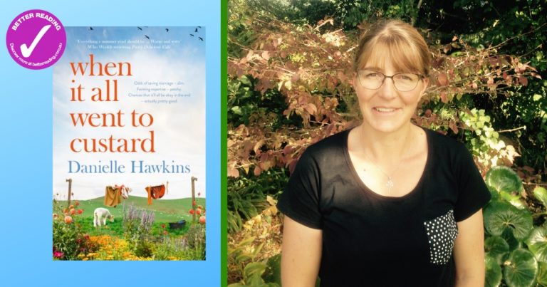 A Heartwarming Tale About Starting Life Afresh: Read an Extract from When It All Went to Custard by Danielle Hawkins