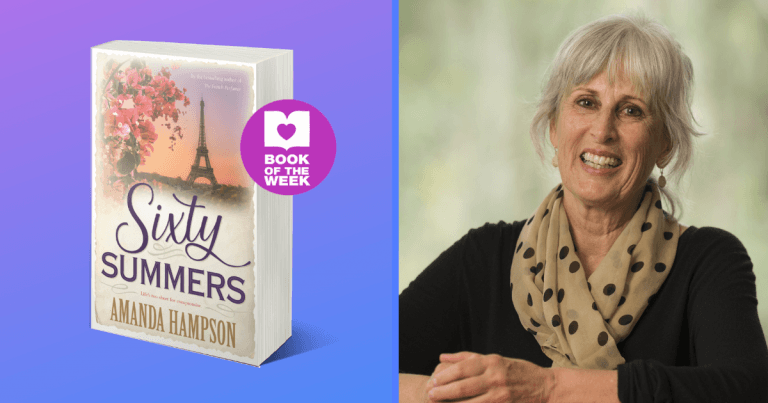 One of the Most Valuable Assets a Woman Can Have is Enduring Friendships: Q&A with Sixty Summers Author, Amanda Hampson