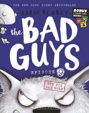 The Bad Guys Episode 9: The Big Bad Wolf
