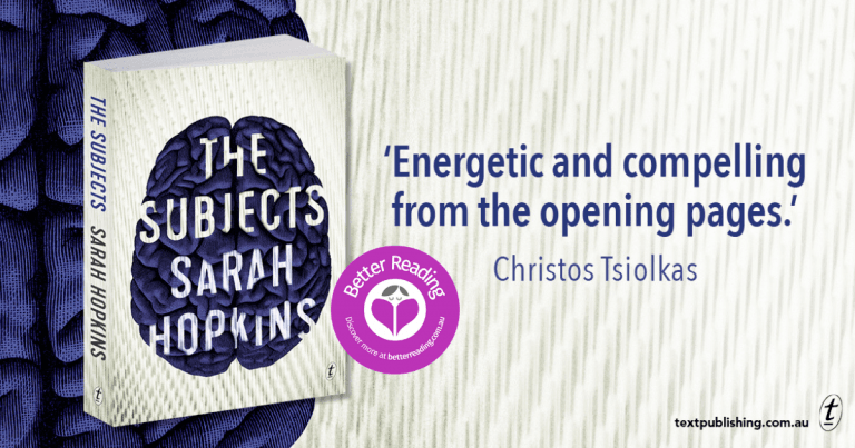 A Compelling and Thought-Provoking Novel: Read an Extract From The Subjects by Sarah Hopkins