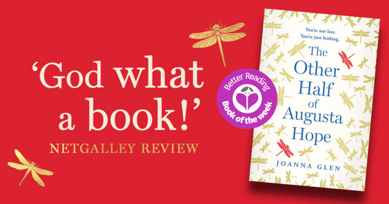 Powerful, Poetic, Moving: Review of The Other Half of Augusta Hope by Joanna Glen