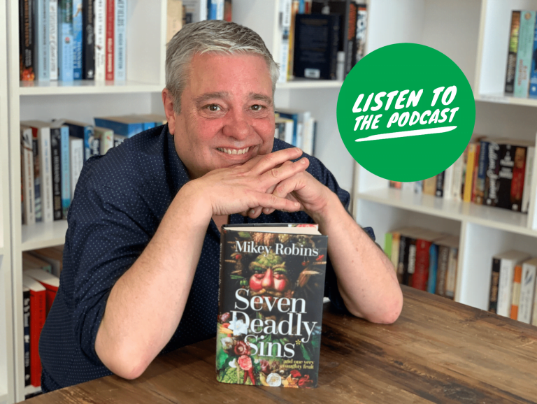 Podcast: History Nerd and Food Lover Mikey Robins on His New Book, Seven Deadly Sins… and One Very Naughty Fruit