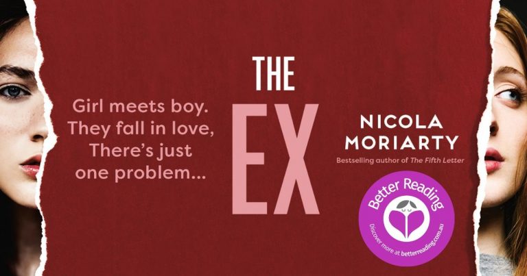 A Gripping Domestic Thriller: Review of The Ex by Nicola Moriarty