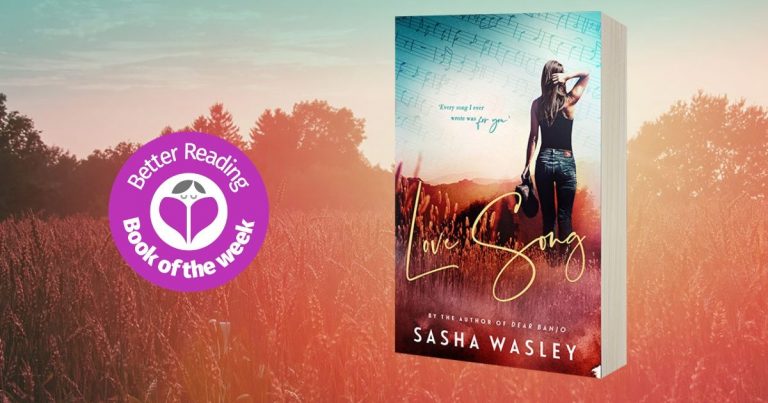 Love, Strength, Resilience: Read an Extract From Love Song by Sasha Wasley