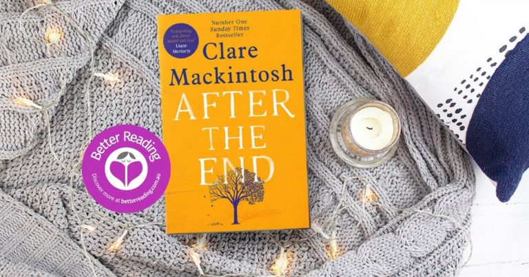 Heartbreaking, Beautiful, Brilliant: Review of After the End by Clare Mackintosh