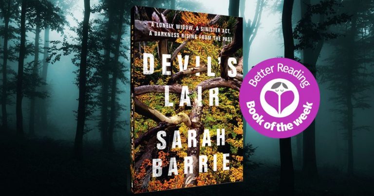 Creepy and Completely Compulsive: Read a Review of Devil's Lair by Sarah Barrie