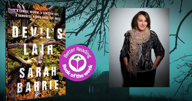 I Was Watching a Documentary About a Particularly Gruesome Killer: Q&A with Sarah Barrie, Author of Devil's Lair